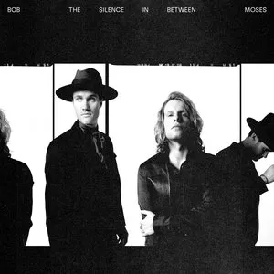 Pochette de The Silence in Between de Bob Moses