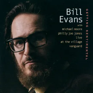 Pochette de Getting Sentimental: Live at the Village Vanguard de Bill Evans