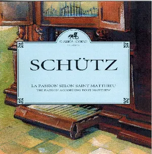 Pochette de La Passion selon Saint Matthieu de Heinrich Schütz