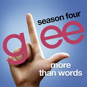 Pochette de More Than Words de Glee Cast
