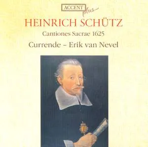 Pochette de Schütz: Cantiones Sacrae 1625 de Currende - Erik Van Nevel - Heinrich Schütz