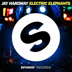 Pochette de Electric Elephants de Jay Hardway