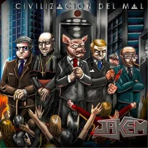 Pochette de Civilizacion del Mal de Jakem