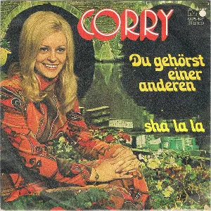 Pochette de Du gehörst einer anderen / Sha-la-la de Corry Konings