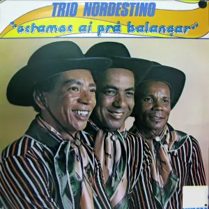 Pochette de Estamos Ai pra Balançar de Trio Nordestino