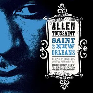 Pochette Saint of New Orleans: Classic Recordings Written & Produced by the Crescent City Legend