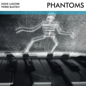 Pochette de Phantoms de Pierre Bastien