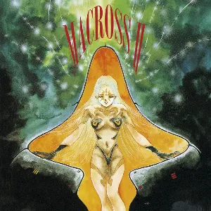 Pochette de Macross II Original Soundtrack, Volume 1 de Shirō Sagisu