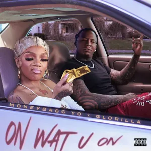 Pochette de On Wat U On de GloRilla - Moneybagg Yo