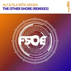 Pochette de The Other Shore (Remixes) de Aly & Fila