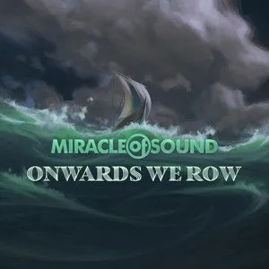 Pochette de Onwards We Row de Miracle of Sound