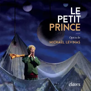 Pochette de Le Petit Prince de Michaël Levinas