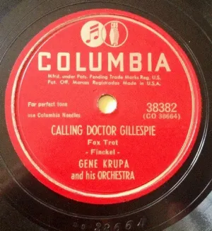 Pochette de Calling Doctor Gillespie / Up an Atom de Gene Krupa and His Orchestra