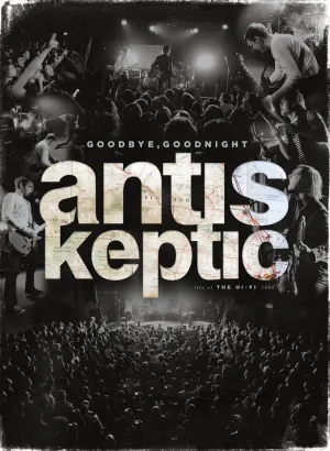 Pochette de Goodbye Goodnight de Antiskeptic