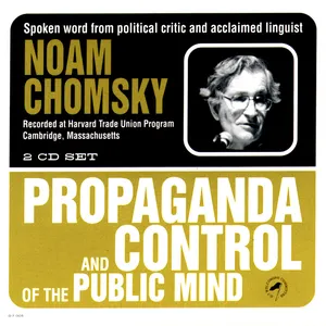 Pochette de Propaganda and Control of the Public Mind de Noam Chomsky