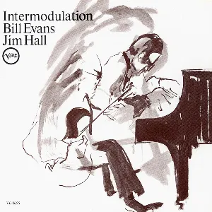 Pochette de Intermodulation de Bill Evans - Jim Hall