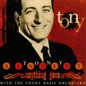 Pochette de Anything Goes de The Count Basie Orchestra - The Count Basie Orchestra - Tony Bennett