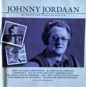 Pochette de Johnny Jordaan: De keuze van Annie de Reuver de Johnny Jordaan