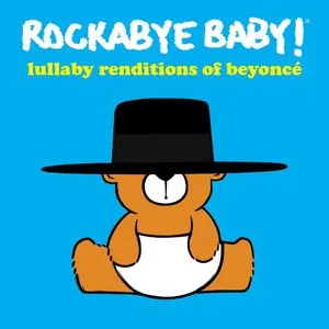 Pochette de Lullaby Renditions of Beyoncé de Rockabye Baby!