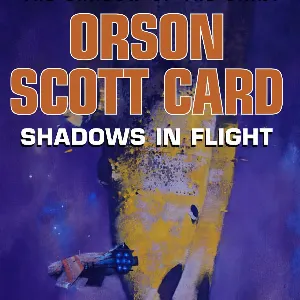Pochette de Shadows in Flight de Orson Scott Card