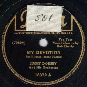 Pochette de My Devotion / Sorghum Switch de Jimmy Dorsey and His Orchestra