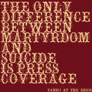 Pochette The Only Difference Between Martyrdom and Suicide Is Press Coverage