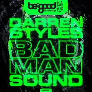 Pochette de Bad Man Sound de Darren Styles
