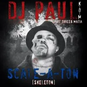 Pochette de Scale-A-Ton (Skeleton) de DJ Paul