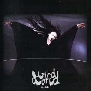 Pochette de Weird World de Allie X