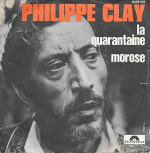 Pochette de La Quarantaine / Morose de Philippe Clay