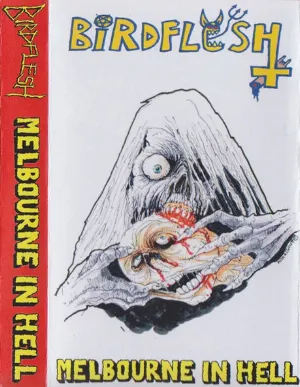 Pochette de Melbourne in Hell de Birdflesh