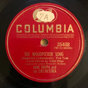 Pochette de The Woodpecker Song / Say Si Si de Gene Krupa and His Orchestra