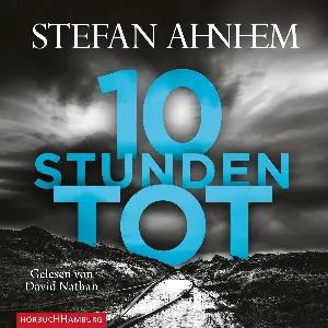 Pochette de Zehn Stunden tot de David Nathan - Stefan Ahnhem