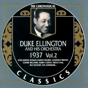 Pochette de The Chronological Classics: Duke Ellington and His Orchestra 1937, Volume 2 de Duke Ellington and His Orchestra