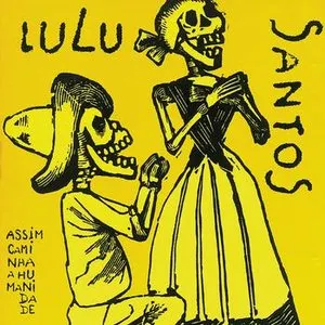 Pochette de Assim caminha a humanidade de Lulu Santos