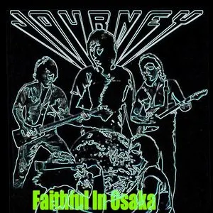 Pochette de Faithful in Osaka de Journey