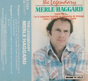Pochette de The Legendary Merle Haggard de Merle Haggard