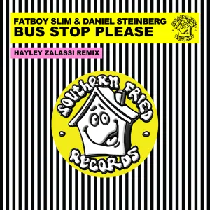 Pochette de Bus Stop Please (Hayley Zalassi Remix) de Fatboy Slim
