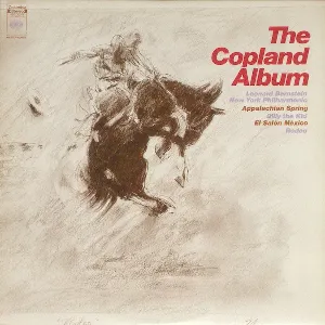 Pochette The Copland Album: Appalachian Spring / Billy the Kid / El Salón México / Rodeo