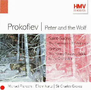 Pochette Prokofiev: Peter and the Wolf / Saint‐Saëns: The Carnival of the Animals / Britten: The Young Person's Guide to the Orchestra
