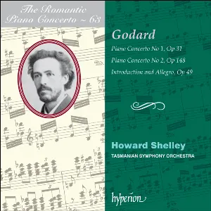 Pochette de The Romantic Piano Concerto, Volume 63: Piano Concerto no. 1, op. 31 / Piano concerto no. 2, op. 148 / Introduction and Allegro, op. 49 de Howard Shelley - Benjamin Godard - Tasmanian Symphony Orchestra