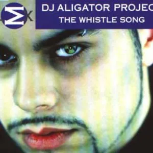 Pochette de The Whistle Song de DJ Aligator