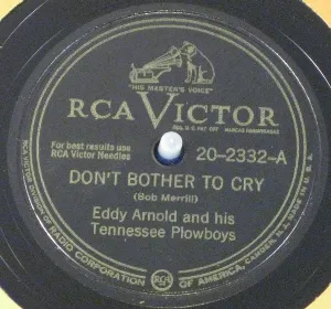 Pochette de Don't Bother to Cry / I'll Hold You in My Heart (Till I Can Hold You in My Arms) de Eddy Arnold