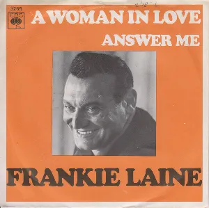 Pochette de A Woman in Love / Answer Me de Frankie Laine