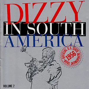 Pochette Dizzy in South America, Volume 2