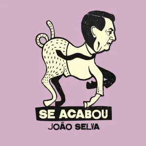 Pochette de Se acabou de João Selva