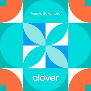 Pochette de クローバー de Maaya Sakamoto