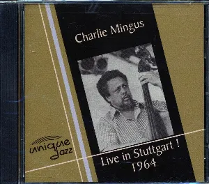 Pochette de Live in Stuttgart ! 1964 de Charles Mingus