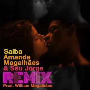 Pochette de Saiba (Remix) de Seu Jorge