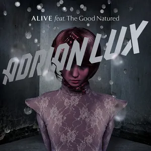 Pochette de Alive de Adrian Lux